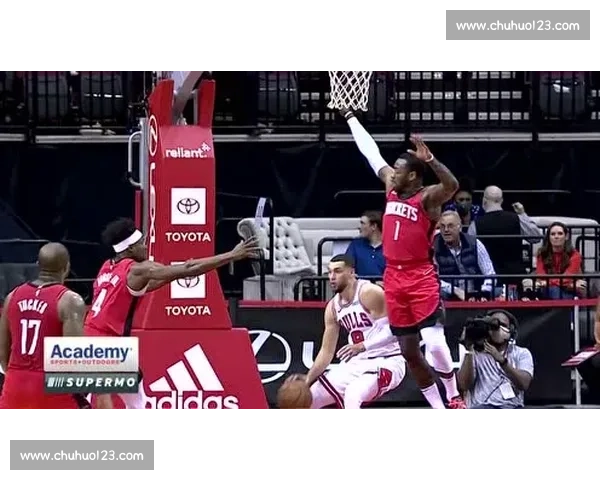 公牛火箭强强对决新老核心碰撞引爆全场焦点之战季后赛前瞻一夜成名