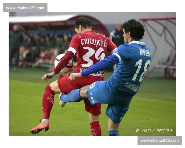 托斯诺对阵泽尼特的强强对话揭示俄超争冠新格局关键战役与战术博弈