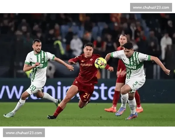 欧战焦点罗马迎战真特强强对话谁能掌控比赛节奏走向悬念升级两队命运博弈